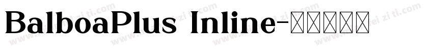 BalboaPlus Inline字体转换